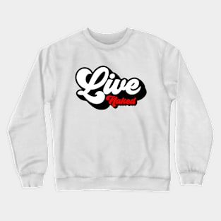 Live Naked Retro Script Crewneck Sweatshirt